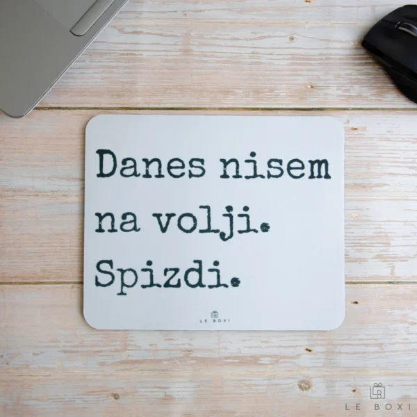 Podloga za miško – Danes nisem na volji.